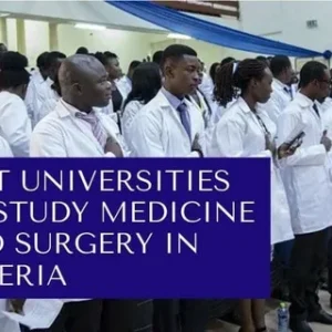 TOP 10 UNIVERSITIES YOU CAN STUDY MEDICINE